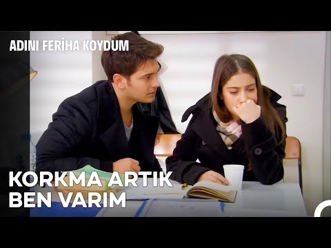 Sana Bir Şey Olmasına İzin Vermem! - Adını Feriha Koydum 41. Bölüm