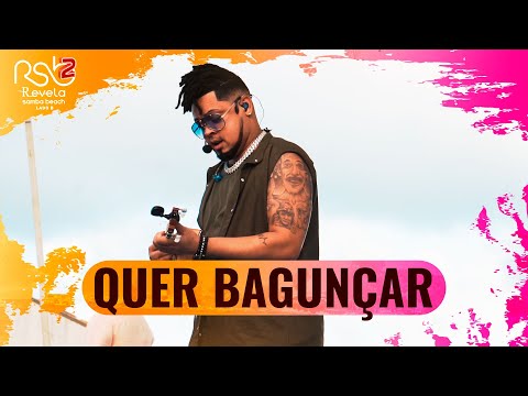 Quer Bagunçar - Revelação