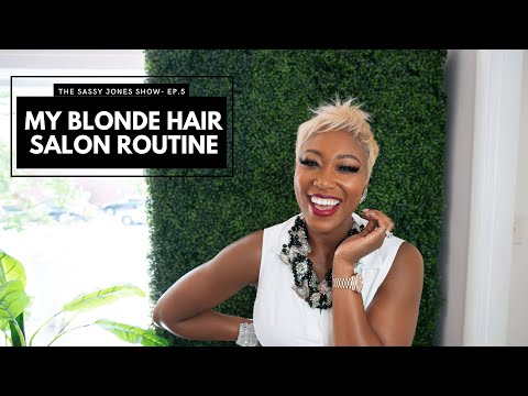 My Blonde Hair Salon Routine  | The Sassy Jones Show