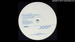 L.S.G. - Netherworld 2005 (John 00 Fleming Remix)