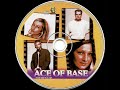 13) Ace Of Base - Wheel of Fortune