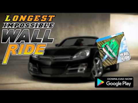 Longest Impossible Wall Ride GT Car Racing Stunts Video