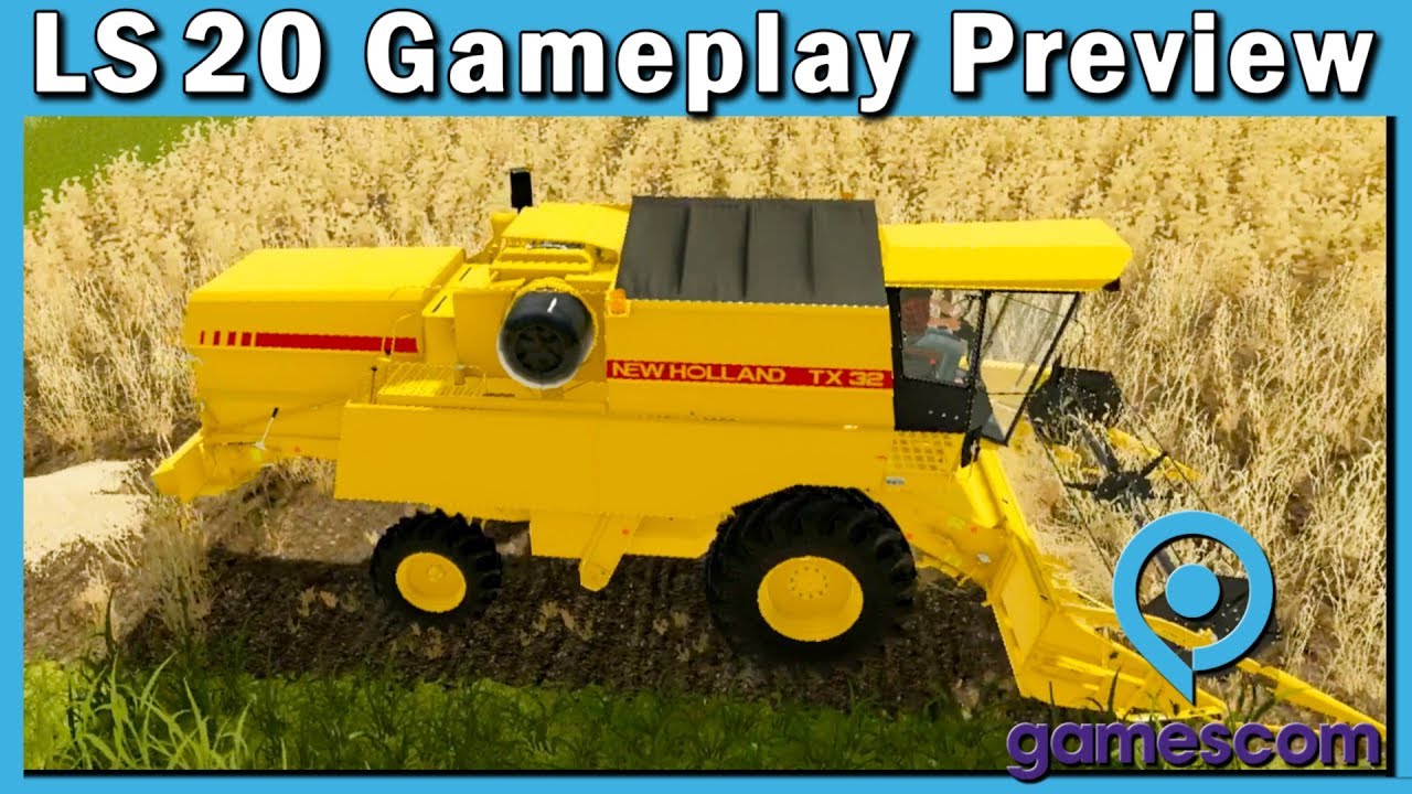 LS20 GAMEPLAY PREVIEW ► Landwirtschafts-Simulator 20 ► Farming Simulator 20 #gamescom2019