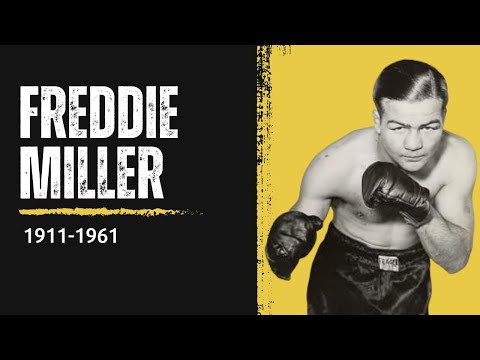 Freddie Miller - Boxer (1911-1961)