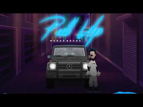 Menor Bronx - Pull Up