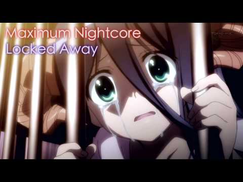 Nightcore - Locked Away (Female Version)