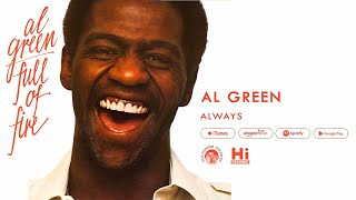 Al Green - Always (Official Audio)