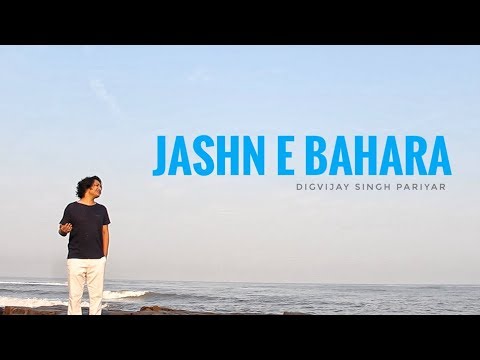 Jashne Bahara | Digvijay Singh Pariyar | Unplugged version |Best of AR Rahman