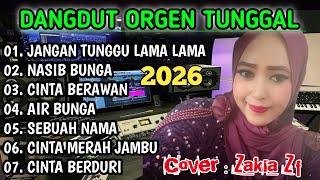 Download lagu ALBUM DANGDUT ORGEN TUNGGAL 2026 - DANGDUT PILIHAN COVER ZAKIA ZF mp3 Download lagu ALBUM DANGDUT ORGEN TUNGGAL 2026 - DANGDUT PILIHAN COVER ZAKIA ZF mp3