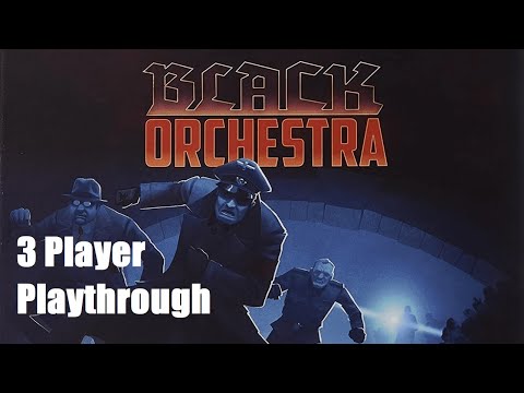 Black Orchestra 3 Player Episode 8