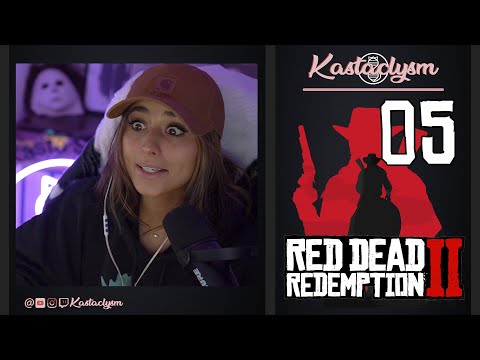 Red Dead Redemption 2 (Pt.5) | Kastaclysm