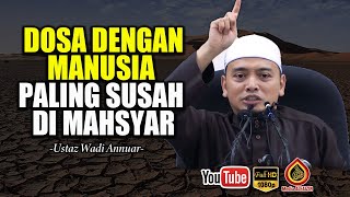 Download lagu Keadaan Kita Dibangunkan Di Mahsyar - Ustaz Wadi Annuar mp3