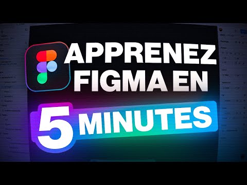 Apprendre Figma en 5 minutes ! Tutoriel débutant