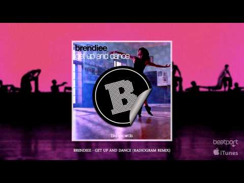 Brendiee - Get Up And Dance (Radiogram Remix)