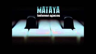 Mataya - World (Soundmute Recordings)