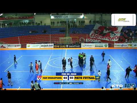 CAD GUARAPUAVA X PATO FUTSAL - AO VIVO - CAMPEONATO PARANAENSE SÉRIE OURO 2023
