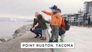 6 Family Activities In Point Ruston, Tacoma