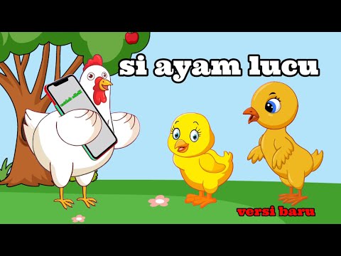 si ayam lucu | lagu anak indonesia versi terbaru 2023 ~ ayam kukuruyuk