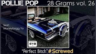 Perfect Bitch #Screwed