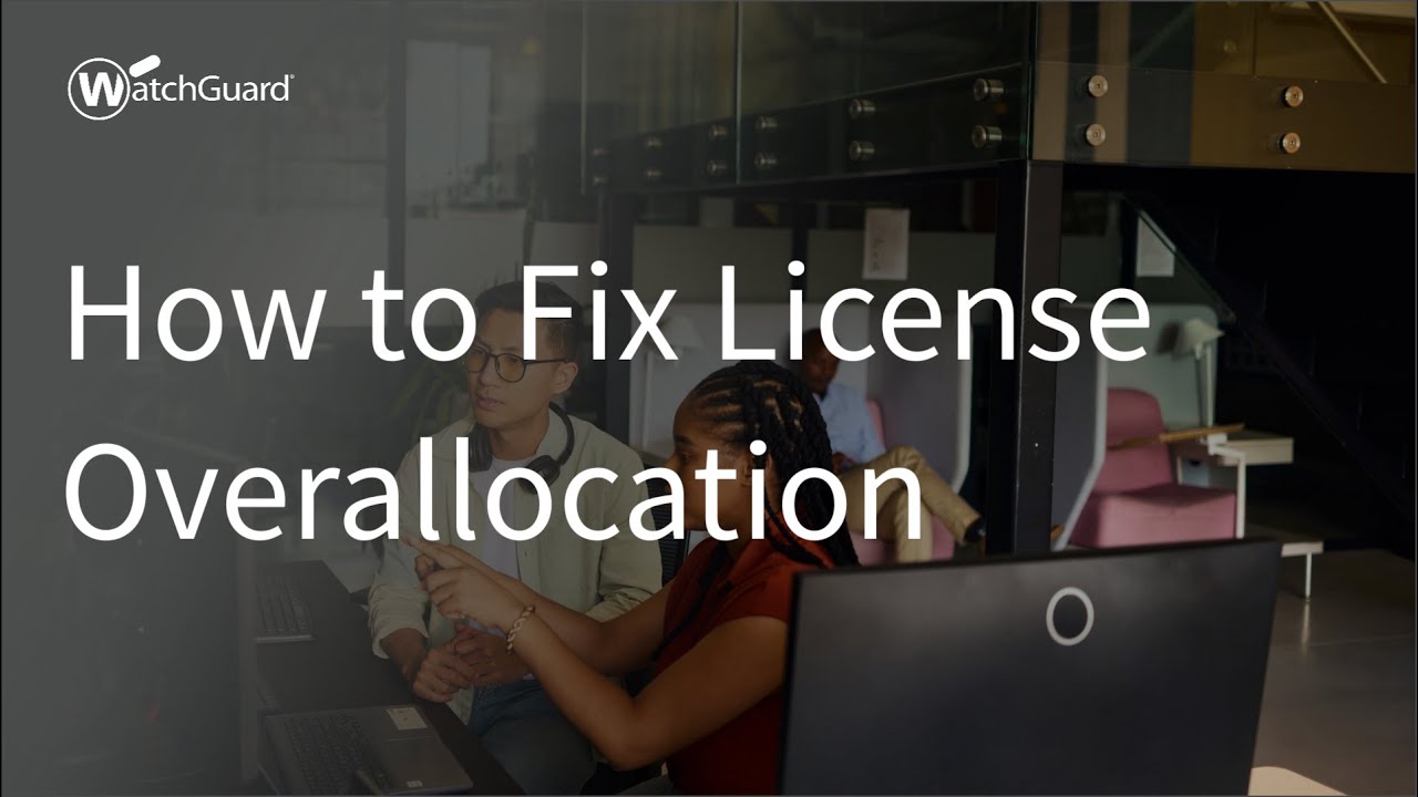 Tutorial: How to Fix License Overallocation