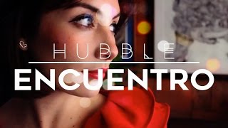 Hubble - Encuentro