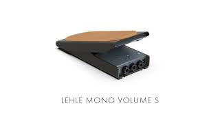 Video thumbnail for LEHLE MONO VOLUME S by LehleSwitcher