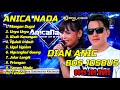 ALBUM BOS JOS BUS SIANG SIANG PICK UP TAYANG NDORO DIAN ANIC FULL ANICA NADA