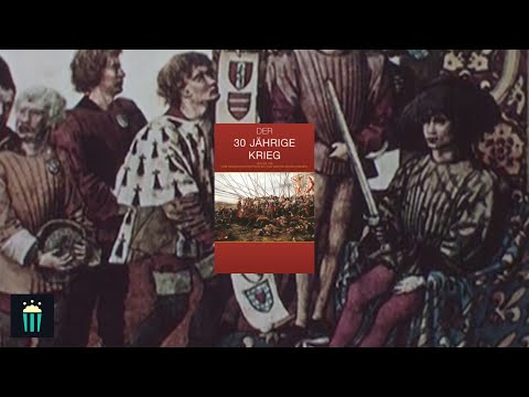 Der 30-jährige Krieg / 1618 bis 1648 (2014) Doku - Dokumentation - Film in voller Länge auf Deutsch