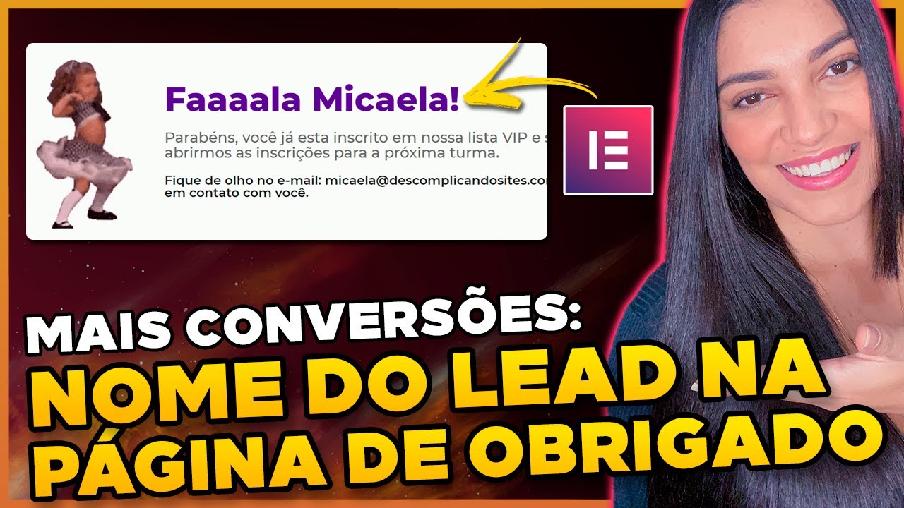 Como Colocar o NOME DO LEAD na Página de Obrigado [Elementor Pro]