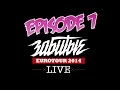 ЗАБИТЫЕ LIVE. EPISODE 7 - БЕРЛИН 