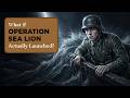 What If Operation Sea Lion Actually Launched?