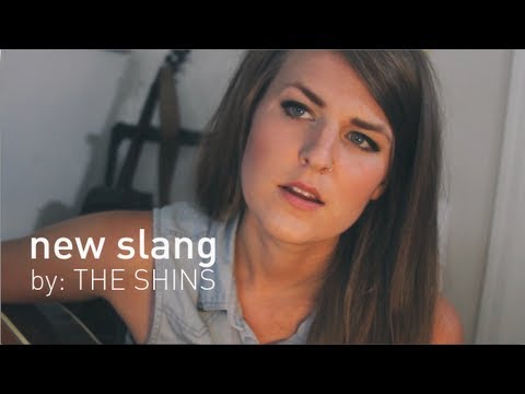 New Slang (cover) - The Shins