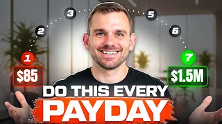 Your Paycheck Routine Should Look Like This