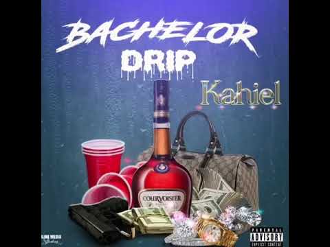 Kahiel-Bachelor Drip (Official Audio)