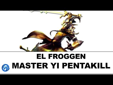 Froggen Master Yi Pentakill