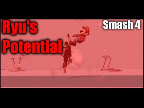 Ryu's Potential in Smash 4
