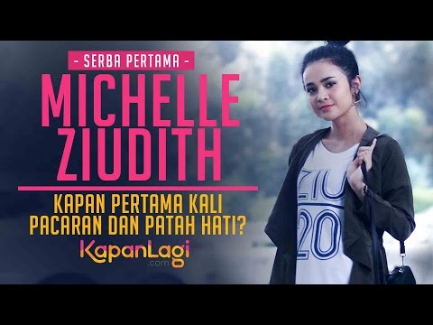 Kapan Michelle Ziudith Pertama Kali Patah Hati?