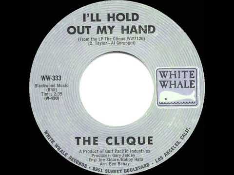 1969 HITS ARCHIVE: I’ll Hold Out My Hand - The Clique (stereo 45)