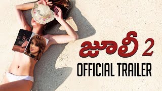Julie 2 - Telugu Trailer  Pahlaj Nihalani  Raai La