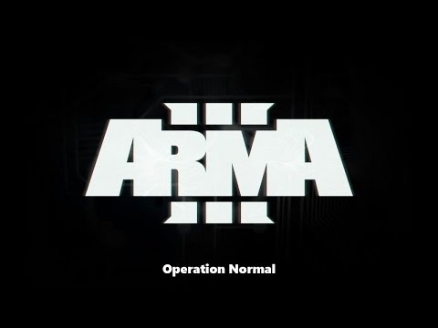 ArmA 3  | Operation Normal