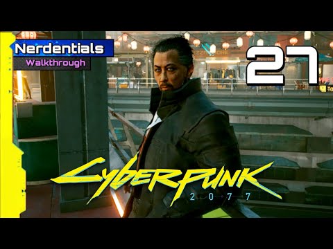 CYBERPUNK 2077 Walkthrough Gameplay | Part 27 | THE PLAN (FULL GAME)