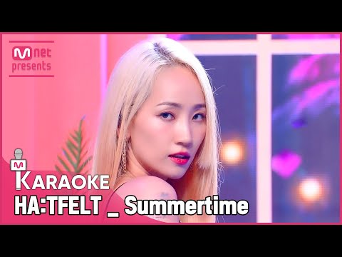 🎤HA:TFELT - Summertime KARAOKE🎤