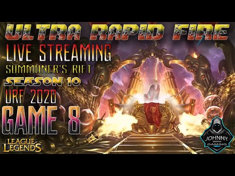 League of Legends |ULTRA RAPID FIRE| URF Season 10 Game 8 LIVE STREAMING (2020)
