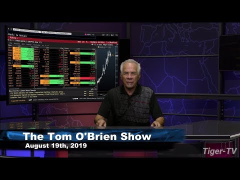 August 19th 2019, Tom O'Brien Show on TFNN