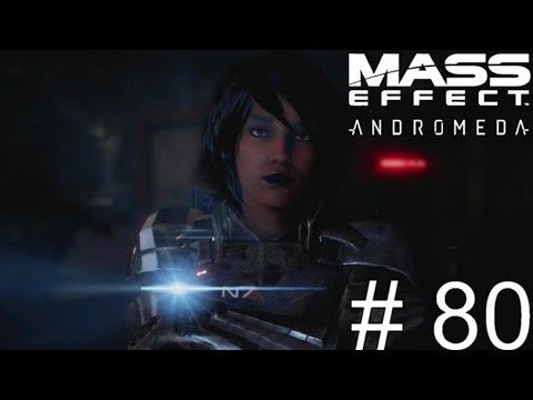 Let's Play Mass Effect Andromeda - Part 80 - Rising Tensions