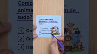 Curiosidade de biologia: como chamam os animais que comem de tudo?