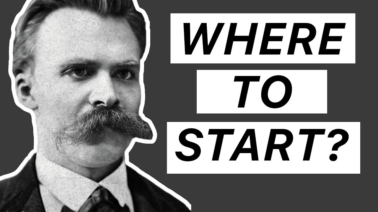 Reading NIETZSCHE: Where to Start?