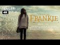 Frankie Short Film Official Trailer