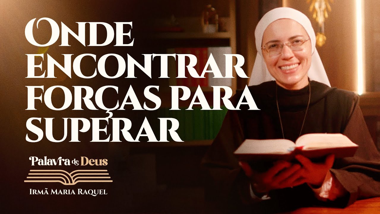 Onde encontrar forças para superar (Mc 6,45-52) Palavra de Deus | Irmã Maria Raquel 07/01