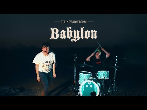 Those Who Dream - Babylon (5 Seconds of Summer Cover)